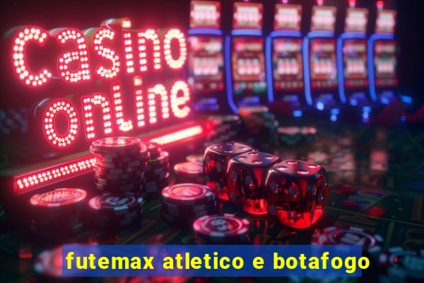 futemax atletico e botafogo